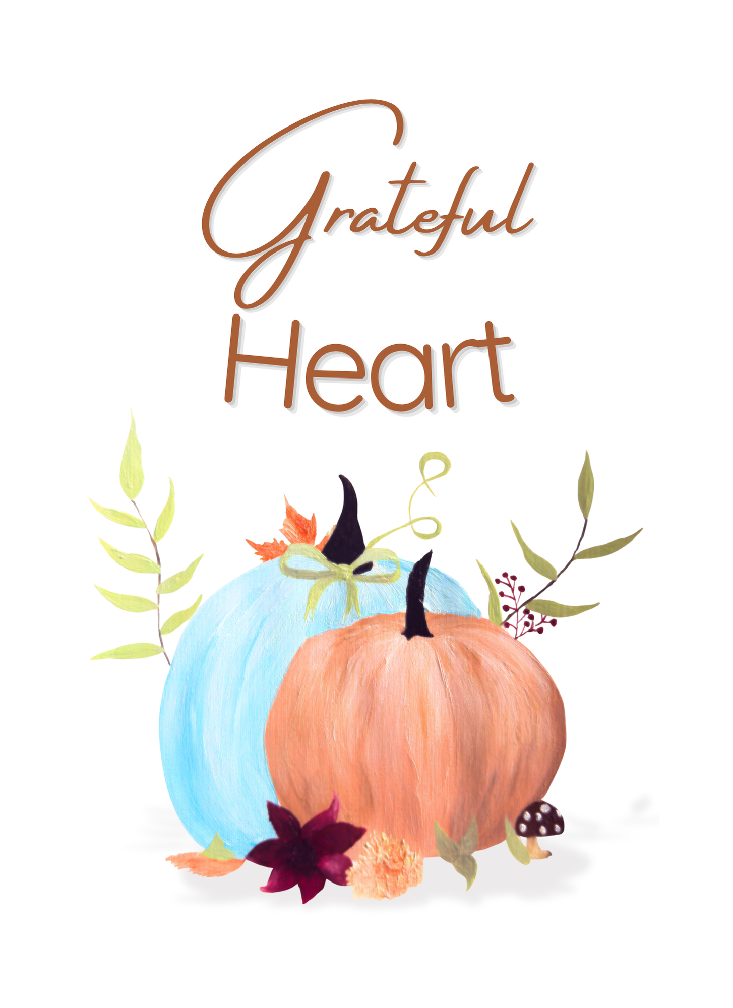 Printable fall wall art with pumpkins, leaves, and the phrase ‘Grateful Heart’ in soft cursive. Warm and intentional Thanksgiving decor