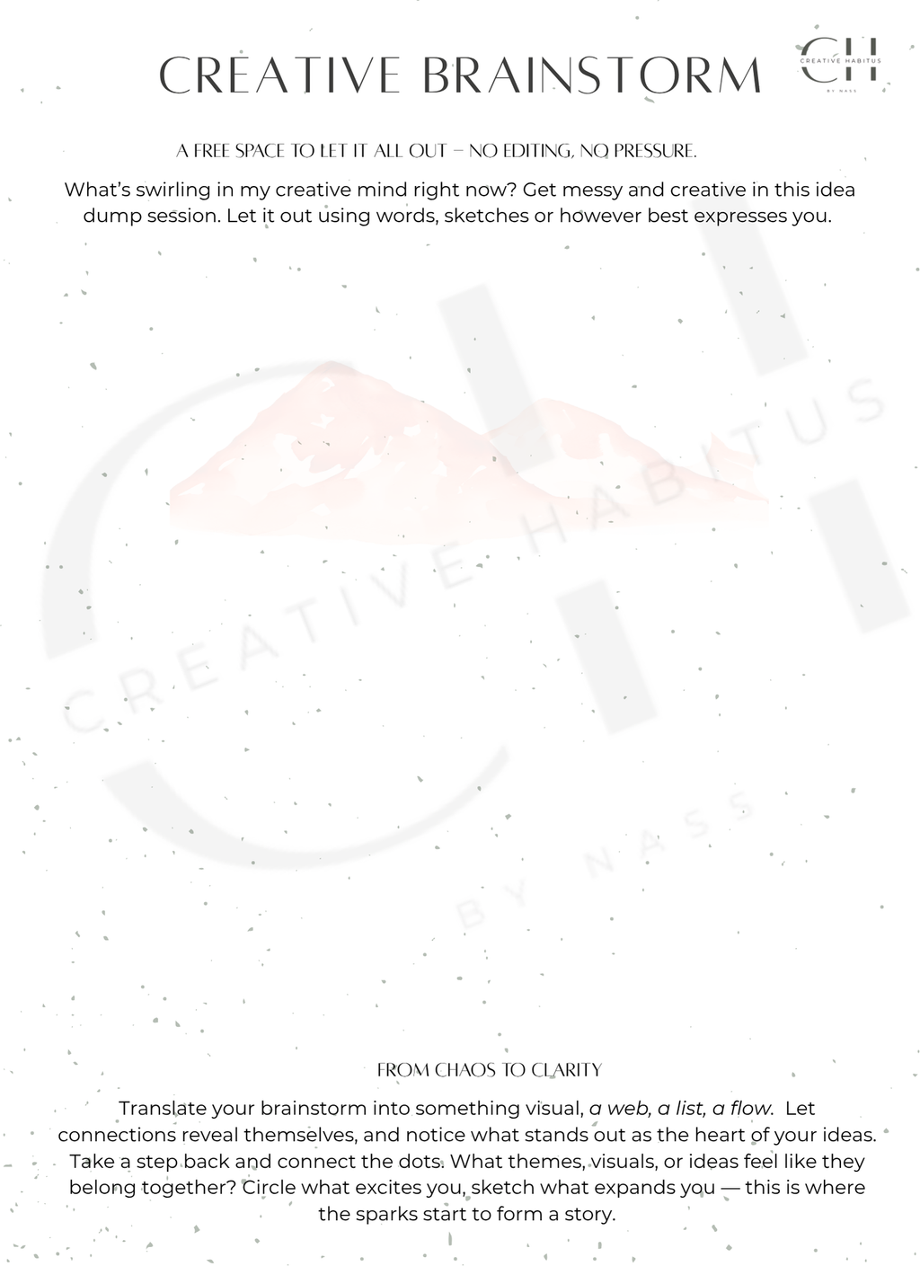 A freeform idea dump worksheet with prompts to explore messy thoughts and sketch creative connections.